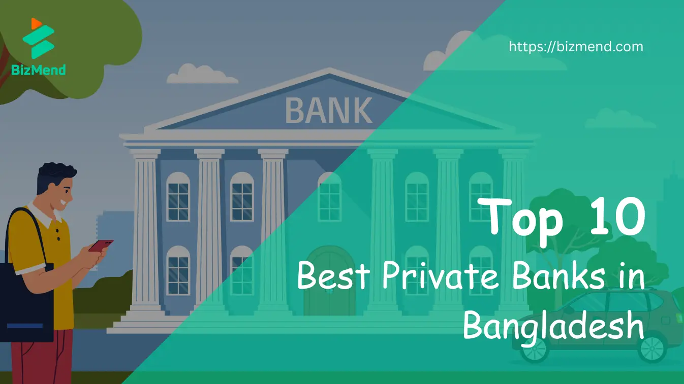 Top 10 Best Private Banks in Bangladesh