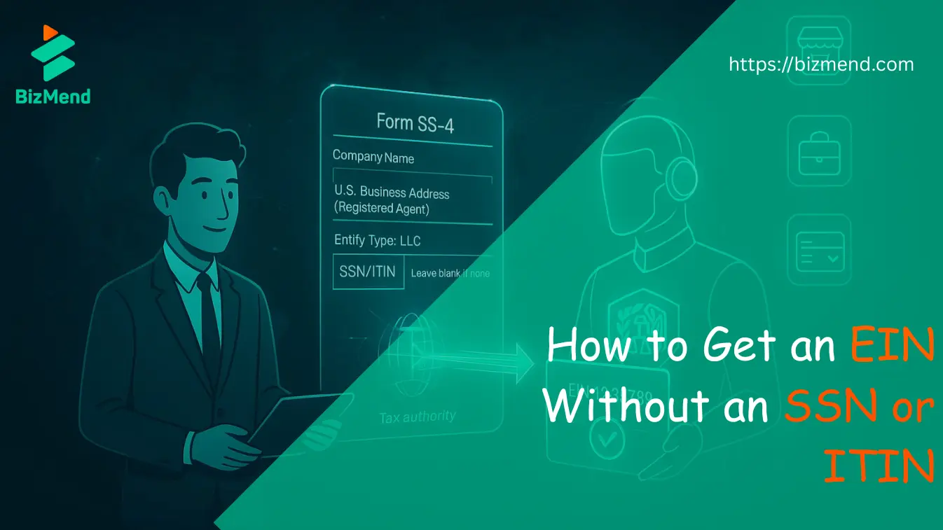 how to get EIN without SSN or ITIN